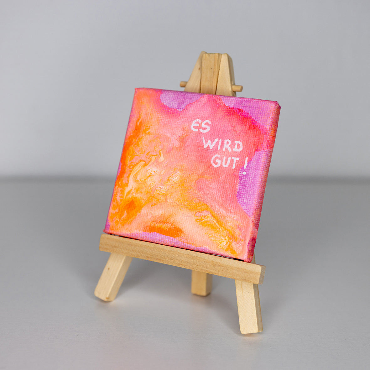 Es wird gut - Original Acrylbild auf mini Keilrahmen 7x7 cm auf Staffelei Unikat