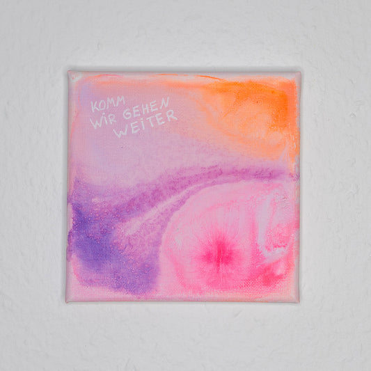 Komm wir gehen weiter - Original Acrylbild auf Keilrahmen 15x15 cm Unikat