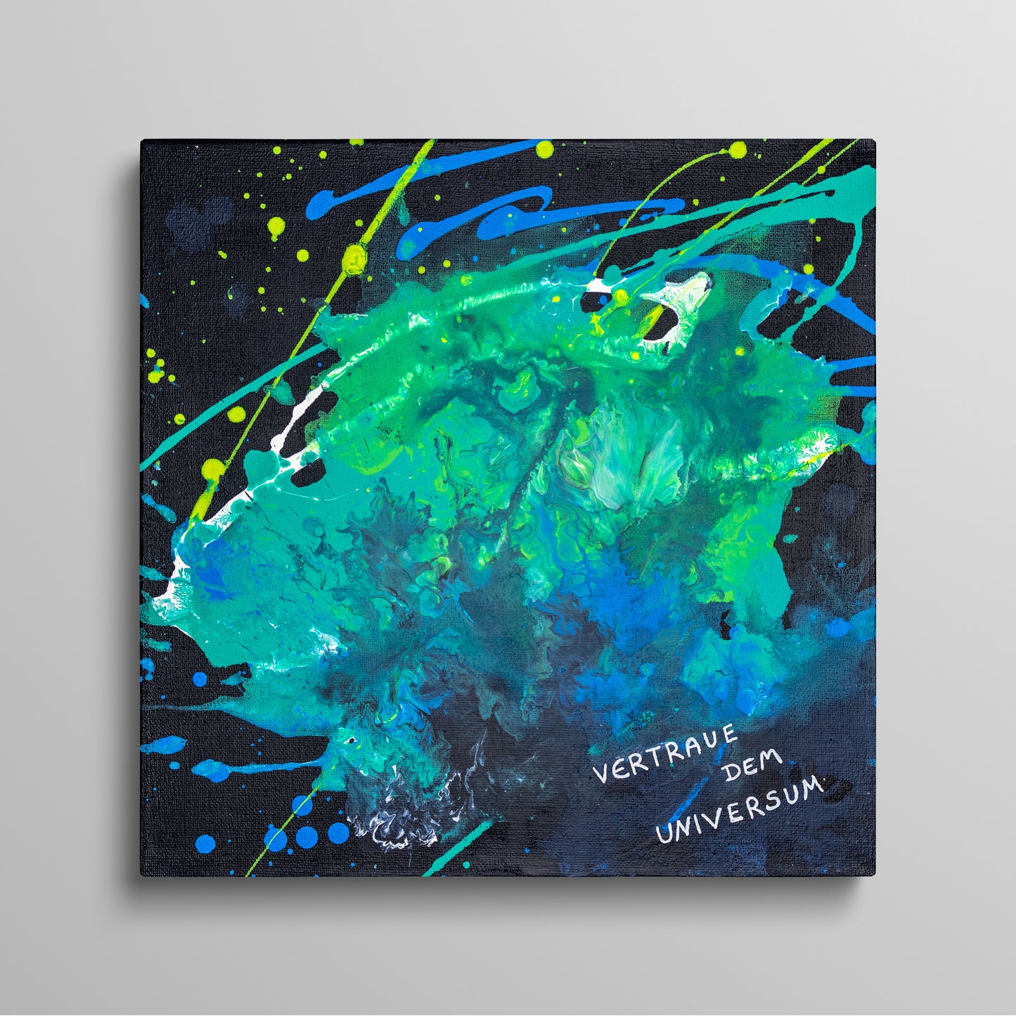Vertraue dem Universum - Original Acrylbild auf Keilrahmen 30x30 cm Unikat